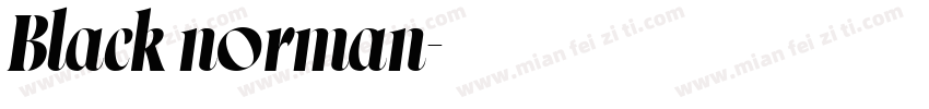 Black norman字体转换
